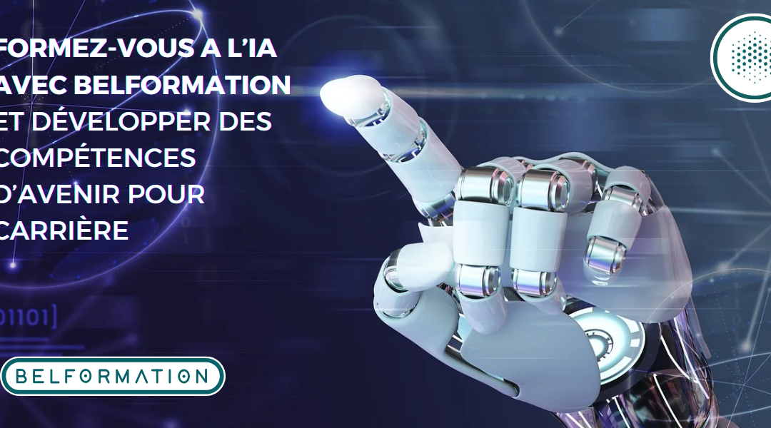 Découvrez 5 formations sur l’IA avec Belformation pour booster votre carrière